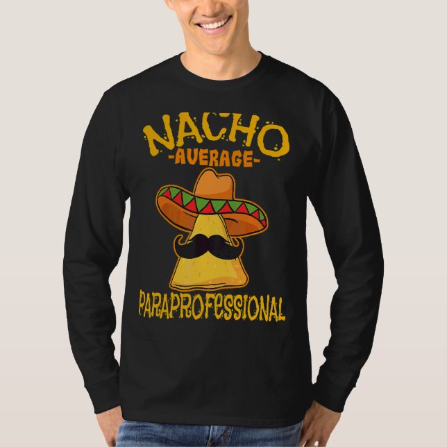 T-shirt Nacho Enseignant Paraprofessionnel Moyen Aides Cin (Devant)