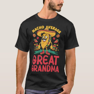 T-shirt Nacho Grand grand grand-mère mexicaine jumelé Cinc