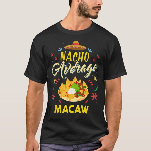 T-shirt Nacho MACAW MACAWS (Devant)