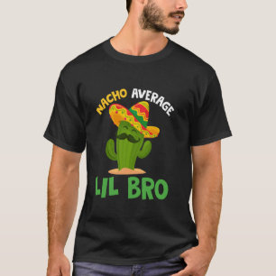 T-shirt Nacho Moyen Petit Frère Cinco de Mayo Chapeau Mexi