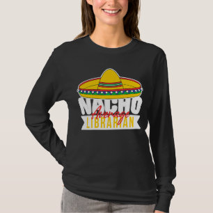 T-shirt Nacho Moyenne Bibliothécaire Mexicaine Sombrero Li
