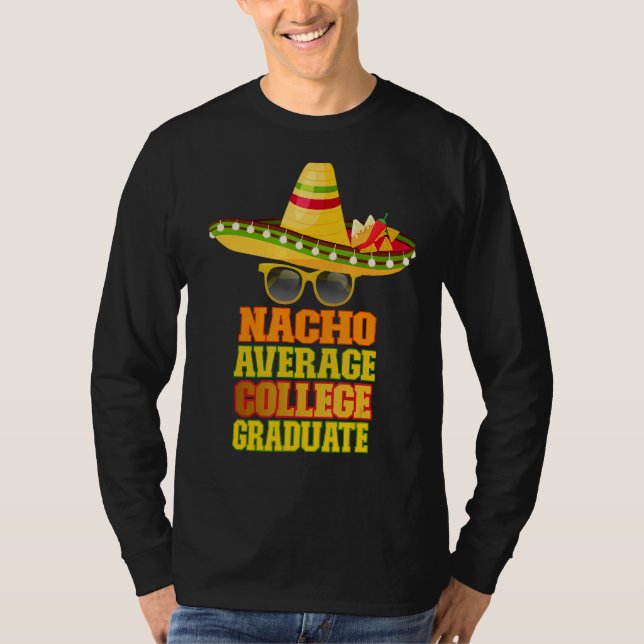 T-shirt Nacho Moyenne des diplômés du collège (Devant)
