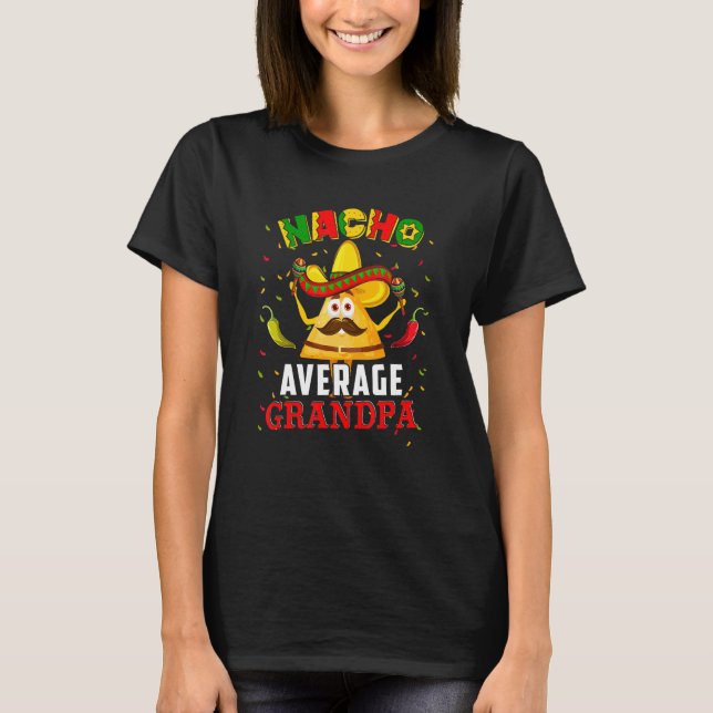 T-shirt Nacho Moyenne Grand-Père Mexicain Nacho Sombrero C (Devant)