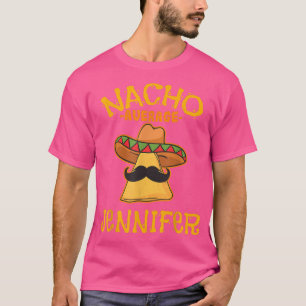 T-shirt Nacho Moyenne Jennifer Nom Personnalisé Funny Tac