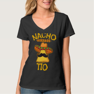 T-shirt Nacho Moyenne Tio Plat Mexicain Oncle Cinco De May