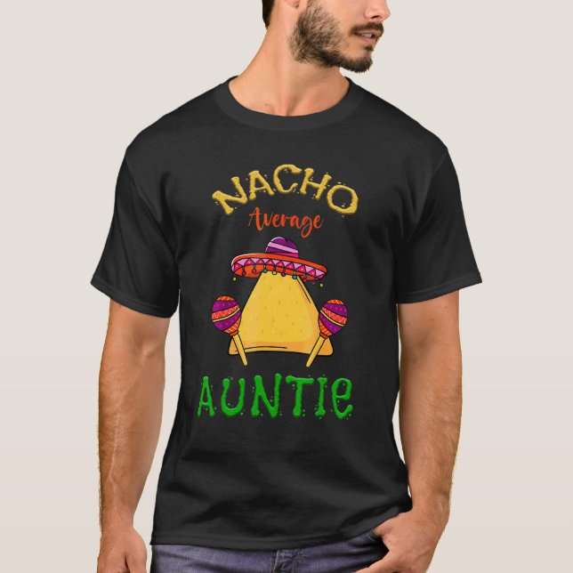 T-shirt Nacho Tante Moyenne Mexicaine Cinco De Mayo Tante  (Devant)