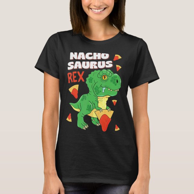 T-shirt Nachosaurus Dinosaur Baby Rex Nacho Pun Cinco De M (Devant)