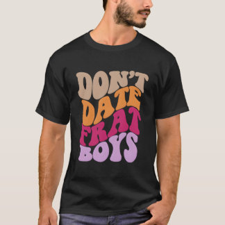 T-shirt N'Adhérez Pas À L'Esthétique Des Frats