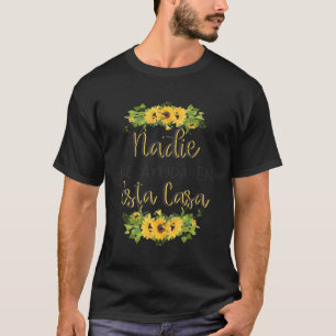 T-shirt Nadie Me Ayuda An Esta Casa
