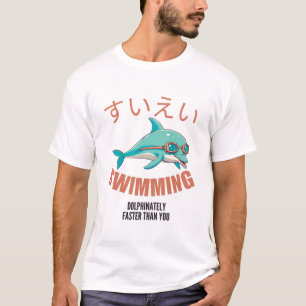 T-shirt Nager dauphin plus vite que vous