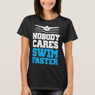 T-shirt Nager Plus Vite Swimmer Watersport Swimmi
