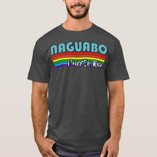 T-shirt Naguabo Porto Rico Pride Naguabo LGBT Cadeau LGBT