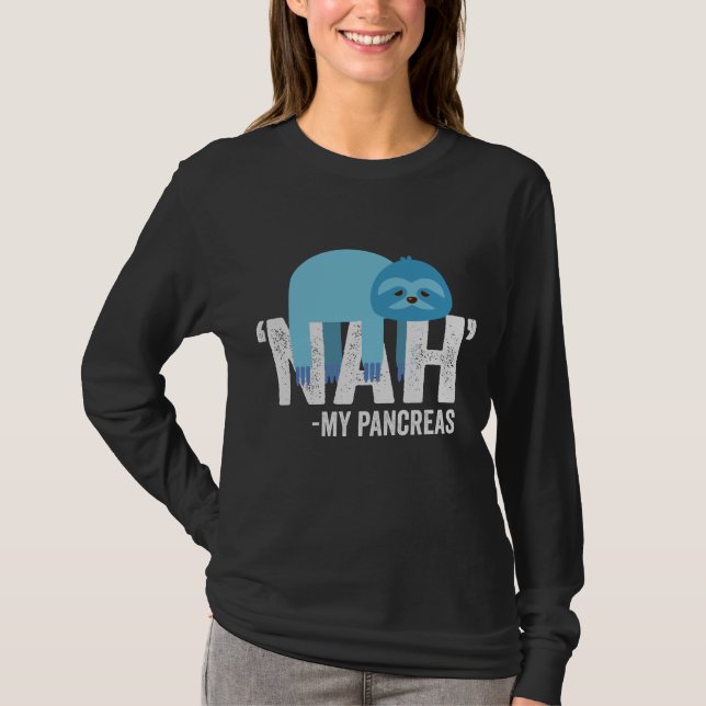 T-shirt Nah my Pancreas Funny Diabetes Blue Ribbon Sloth (Devant)