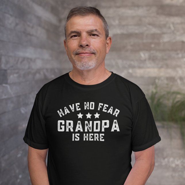 T-shirt N'Ai Pas Peur Grand-Père Est Ici Amusant Grand-Pèr (Have No Fear Grandpa Is Here Funny Grandfather T-Shirt
)