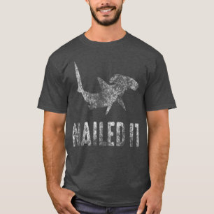 T-shirt Nailed It Hammerhead Shark Tee Funny Shark Vintag