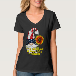 T-shirt Nain Tournesol Dans Un Monde Plein De Roses Soyez