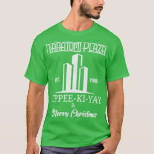 T-shirt Nakatomi PlazaEst 1988Yippee Ki Yay Merry Christma