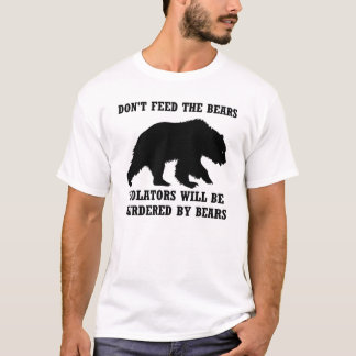 T-shirt N'alimentez pas aux ours la chemise