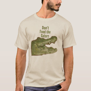 T-shirt N'alimentez pas les alligators