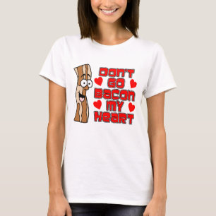 T-shirt N'allez pas Bacon My Heart Cartoon Bacon
