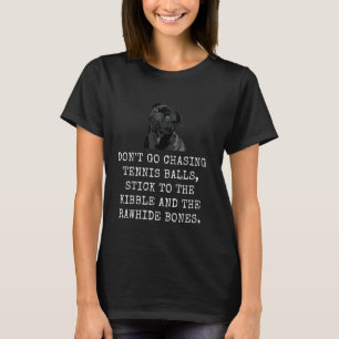 T-shirt N'Allez Pas Chasser Les Boules De Tennis, Restez À