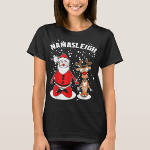 T-shirt Nama traîneau Namasleigh Funny Père Noël Reindeer 
