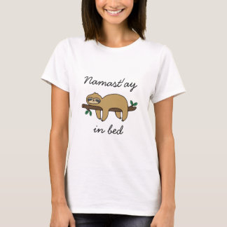 T-shirt Namast'ay dans la paresse de lit