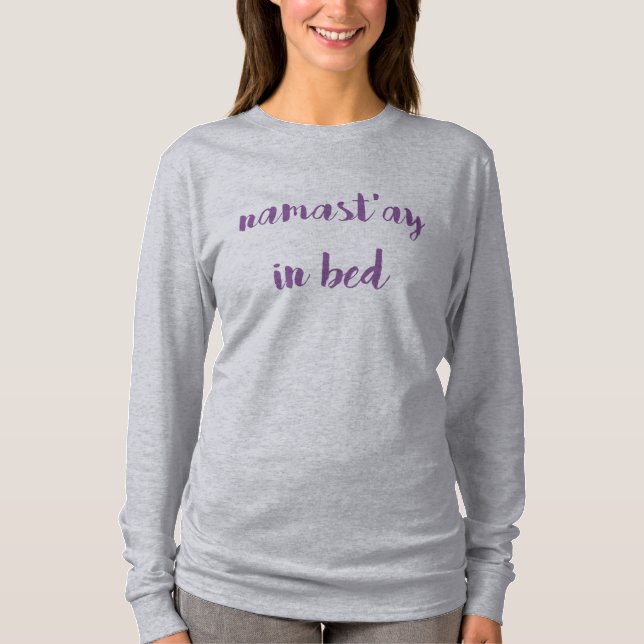 T-shirt Namast'ay dans la pièce en t de lit (Devant)