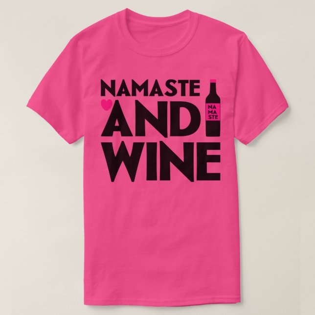 T-shirt Namaste et vin (Design devant)
