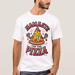 T-shirt Namaste for the Pizza - Funny Yoga