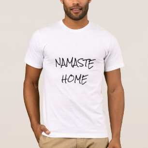 T-shirt NAMASTE HOME - froid dans le pays pendant la pand