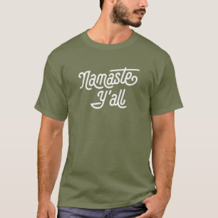 T-shirt Namaste Y'all Drôle Typographie Sud Yoga Huit