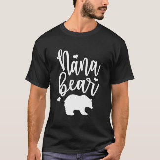 T-shirt Nana Bear Super pour les grands-mères Nanas Mimis