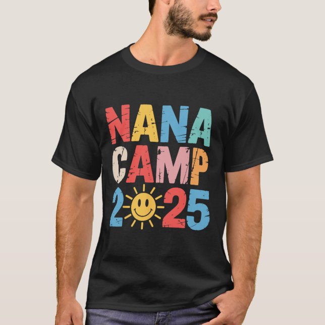 T-shirt Nana Camp 2025 Family Vacation Summer Camp Camping (Devant)