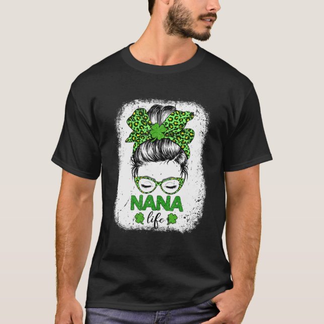 T-shirt Nana Clover Messy Bun Leopard Funny St Patrick's D (Devant)
