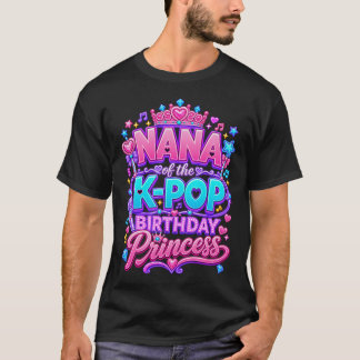 T-shirt Nana de la princesse d'anniversaire de la K-Pop mu