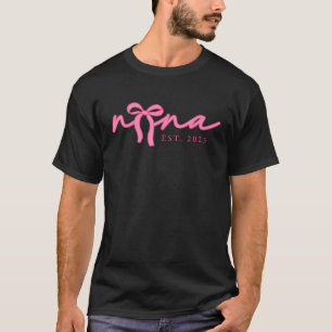 T-shirt Nana Est 2025 Coquette Rose Super Bow Happy Mothe