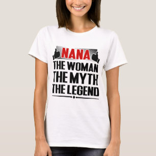 T-SHIRT NANA LA FEMME LE MYTHE LA LÉGENDE
