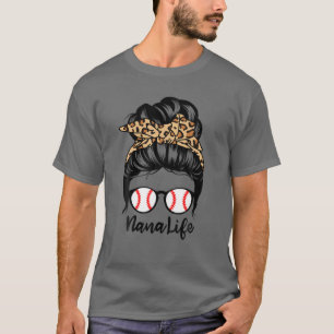 T-shirt Nana Life Messy Bun Cheveux Drôle Joueur De Baseb