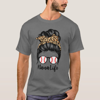T-shirt Nana Life Messy Bun Cheveux Drôle Joueur De Baseba