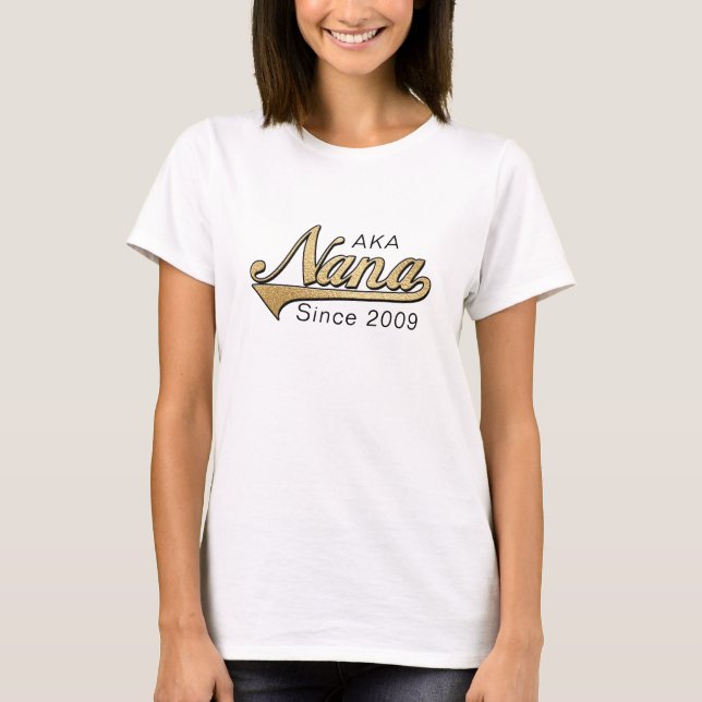T-shirt Nana Shirt "AKA (aussi connu sous le nom) Nana Dep (Devant)