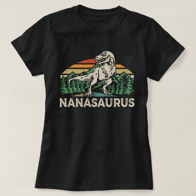 T-shirt Nanasaurus Dinosaur T Rex Nana Saurus Grand (Design devant)