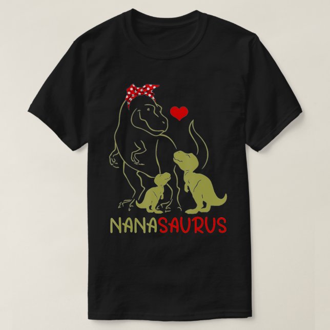 T-shirt Nanasaurus T Rex Nana Saurus Dinosaur Femmes Maman (Design devant)