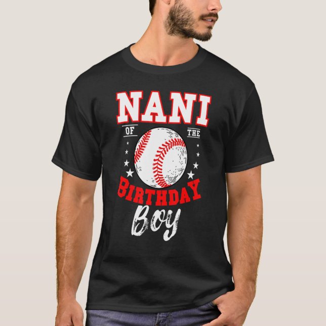 T-shirt Nani De L'Anniversaire Boy Baseball Thème Annivers (Devant)
