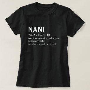 T-shirt Nani Définition Drôle Grand-mère Jour Cadeau