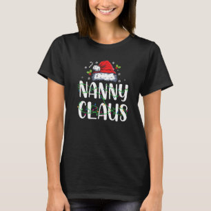 T-shirt Nanny Claus Family Matching Christmas Pajama HisH