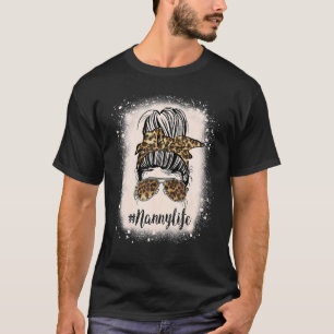 T-shirt Nanny Life Leopard Bleached Mothers Day Messy Bun