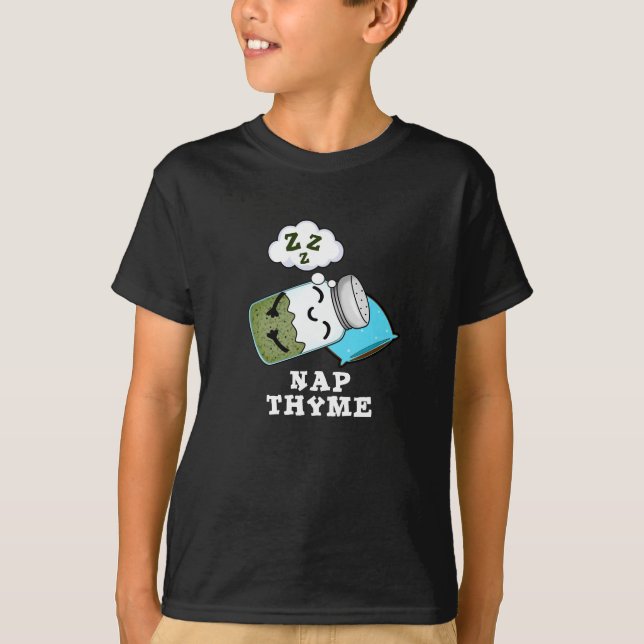 T-shirt Nap Thyme Funny Dormir Herbe Pun Dark BG (Devant)