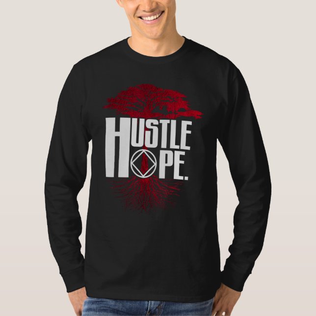 T-shirt Narcotiques Anonyme Hustle Hope Recovery NA AA Sob (Devant)