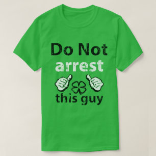 T-shirt N'arrêtez pas la chemise du jour de ce St Patrick